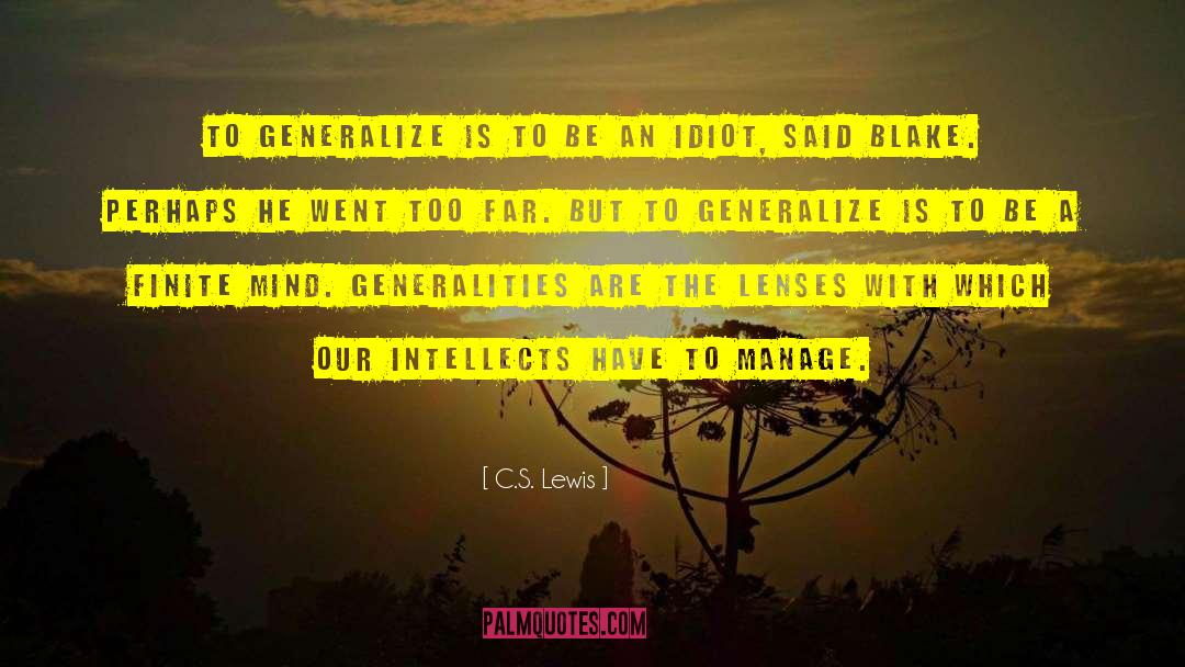 Generalities quotes by C.S. Lewis
