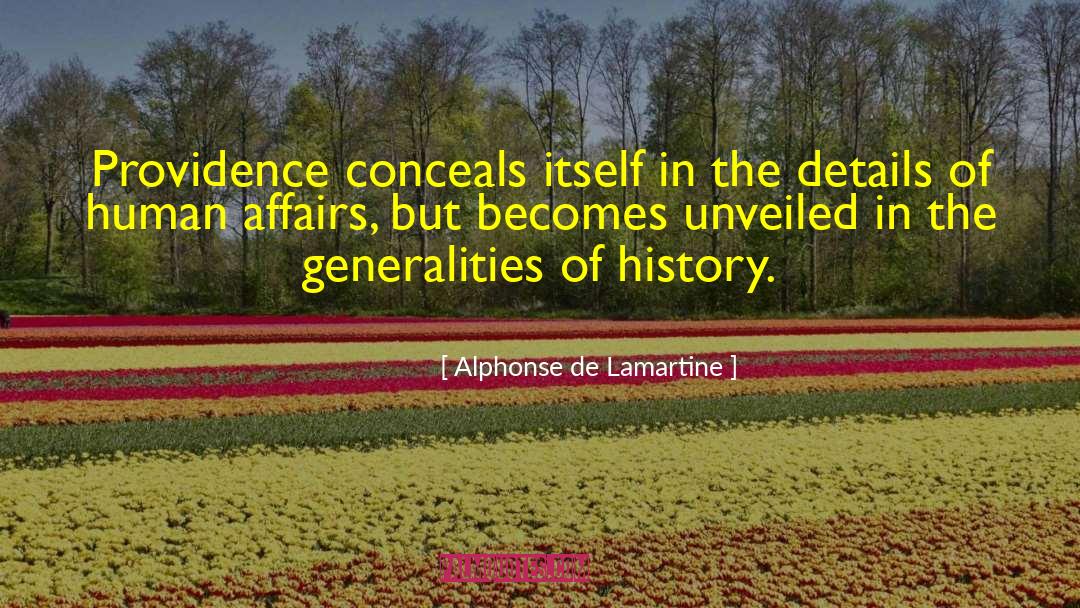 Generalities quotes by Alphonse De Lamartine
