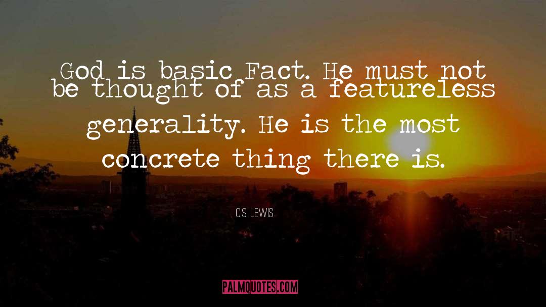 Generality quotes by C.S. Lewis