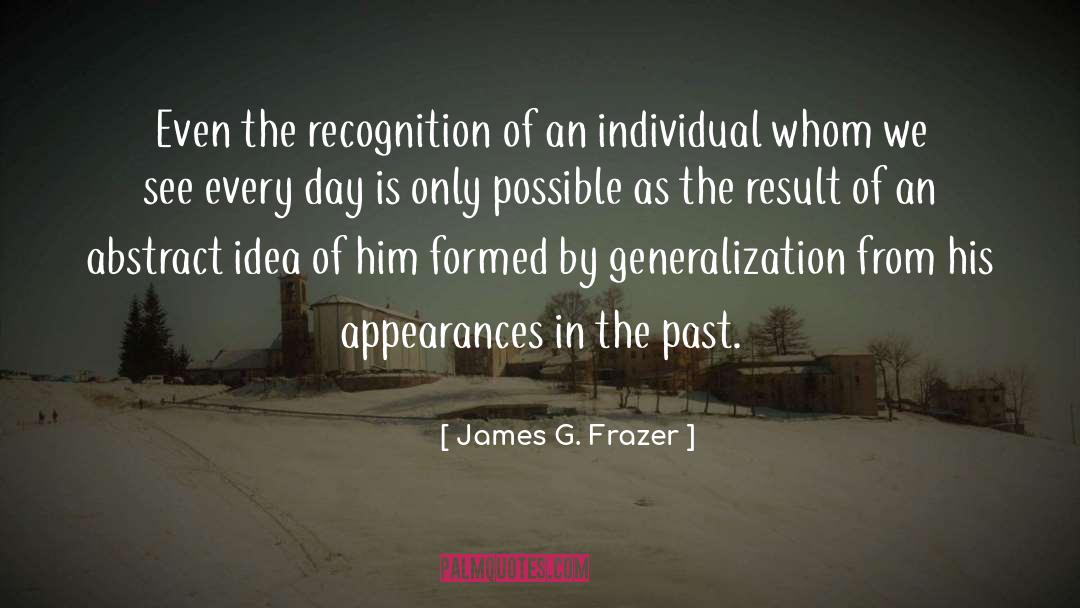 Generalization quotes by James G. Frazer