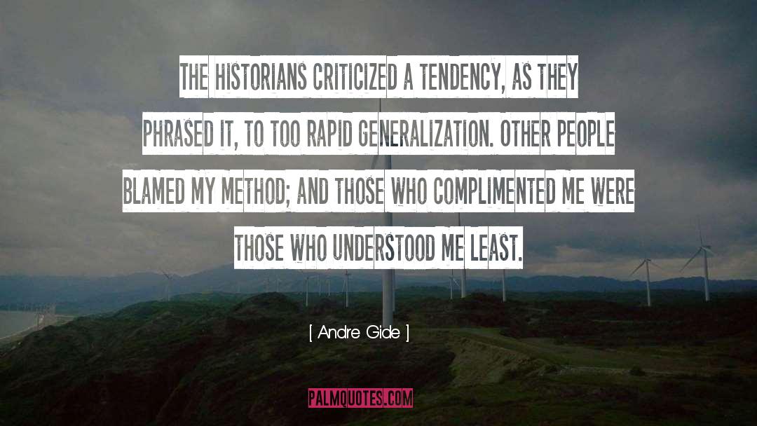 Generalization quotes by Andre Gide