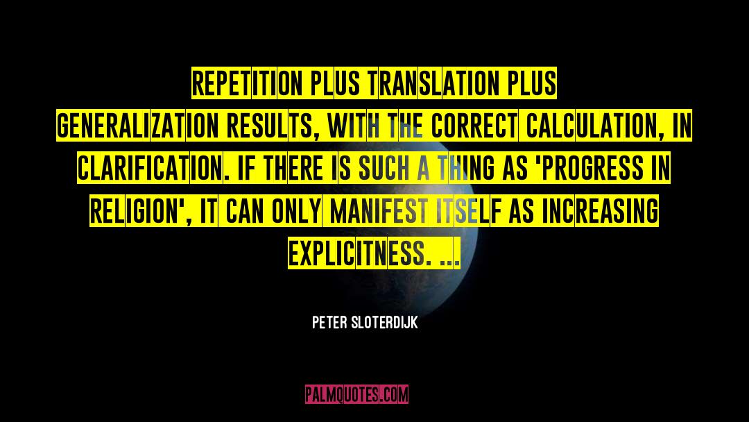 Generalization quotes by Peter Sloterdijk