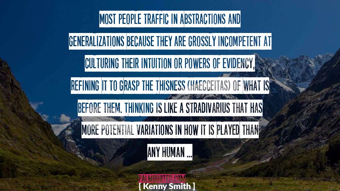 Generalizations quotes by Kenny Smith