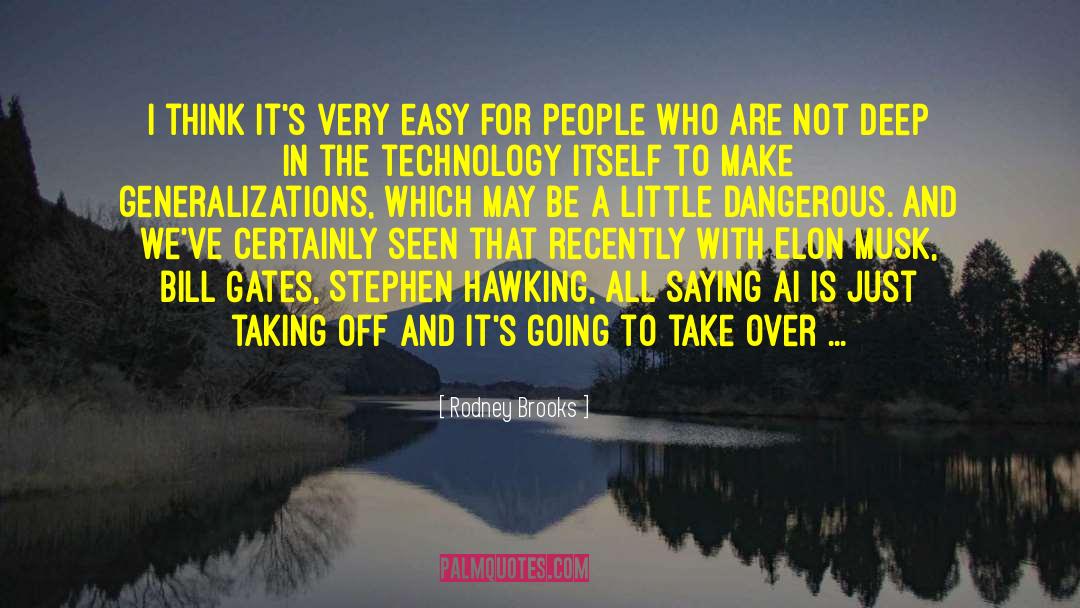Generalizations quotes by Rodney Brooks