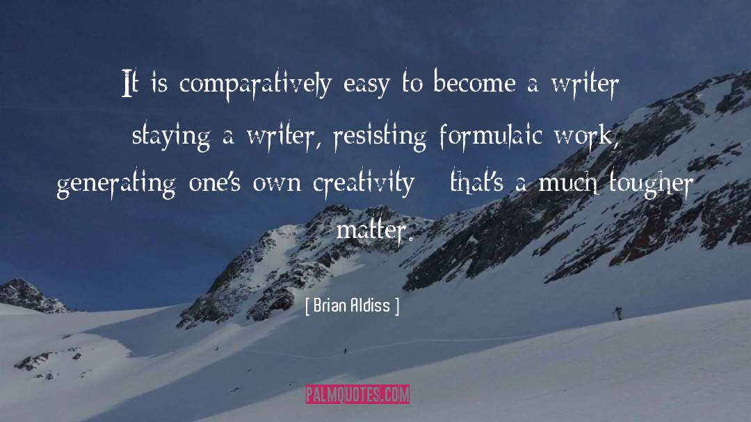 Generating quotes by Brian Aldiss