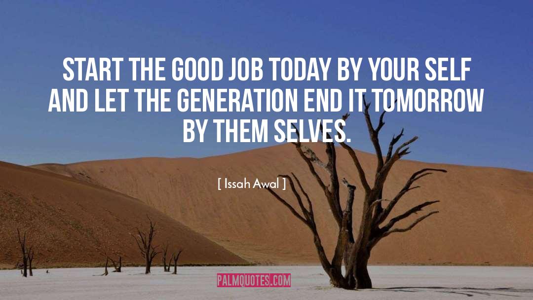 Generation End quotes by Issah Awal