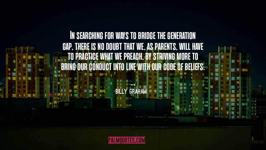 Generation Gap quotes by Billy Graham