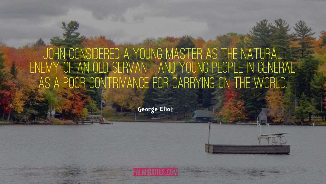 Generation Gap quotes by George Eliot