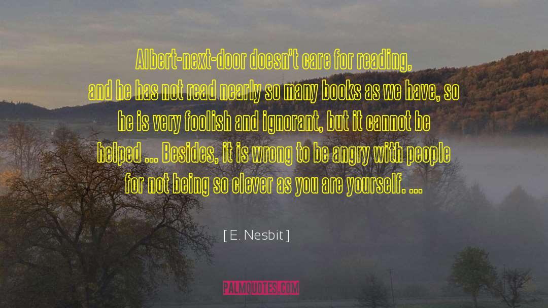 Generation Next quotes by E. Nesbit