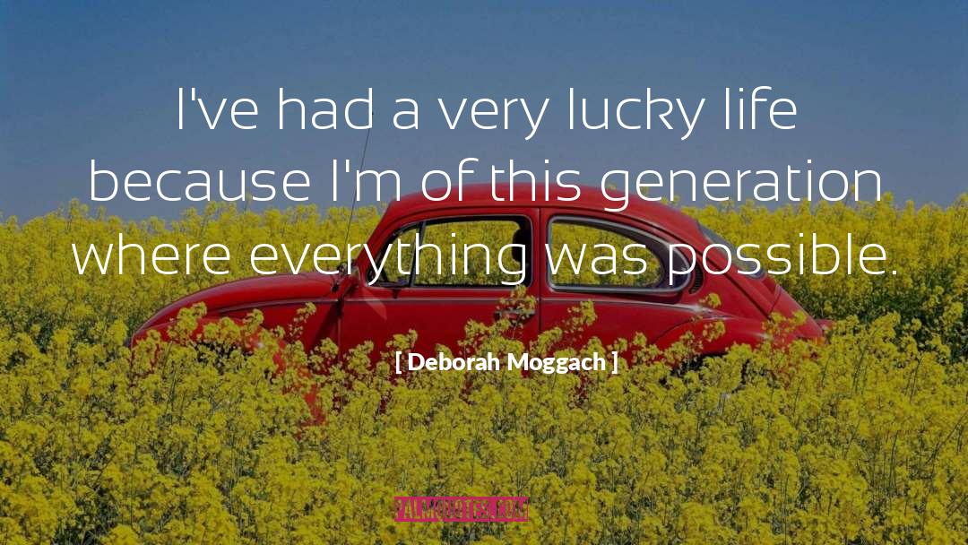 Generation quotes by Deborah Moggach