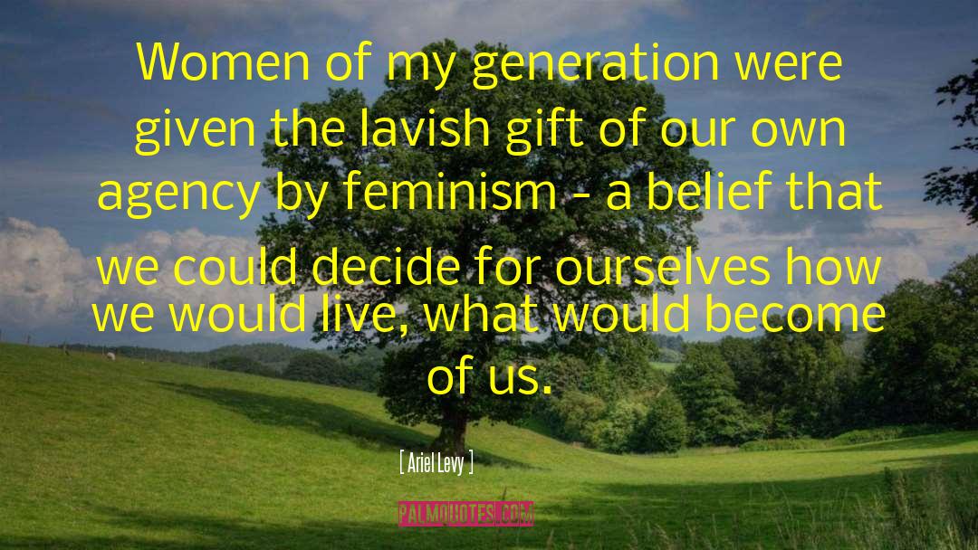 Generation Ships quotes by Ariel Levy