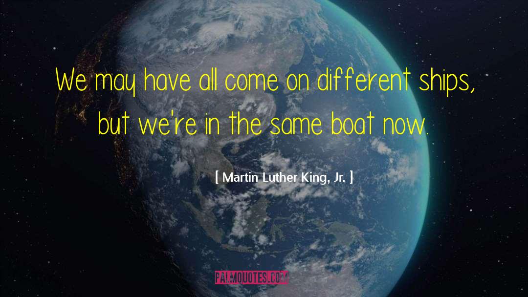 Generation Ships quotes by Martin Luther King, Jr.