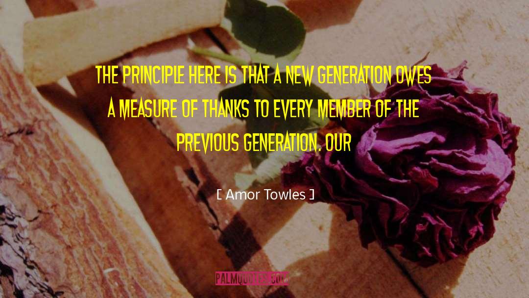 Generation X quotes by Amor Towles