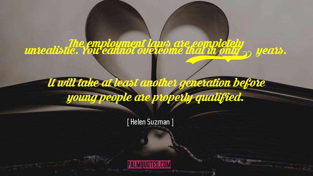 Generation X quotes by Helen Suzman