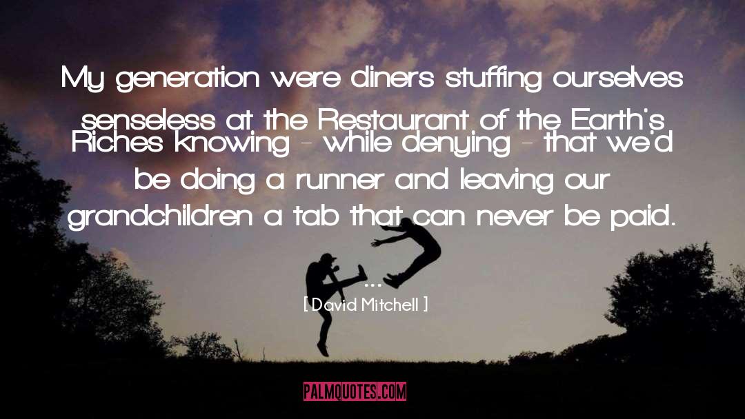 Generation Z quotes by David Mitchell