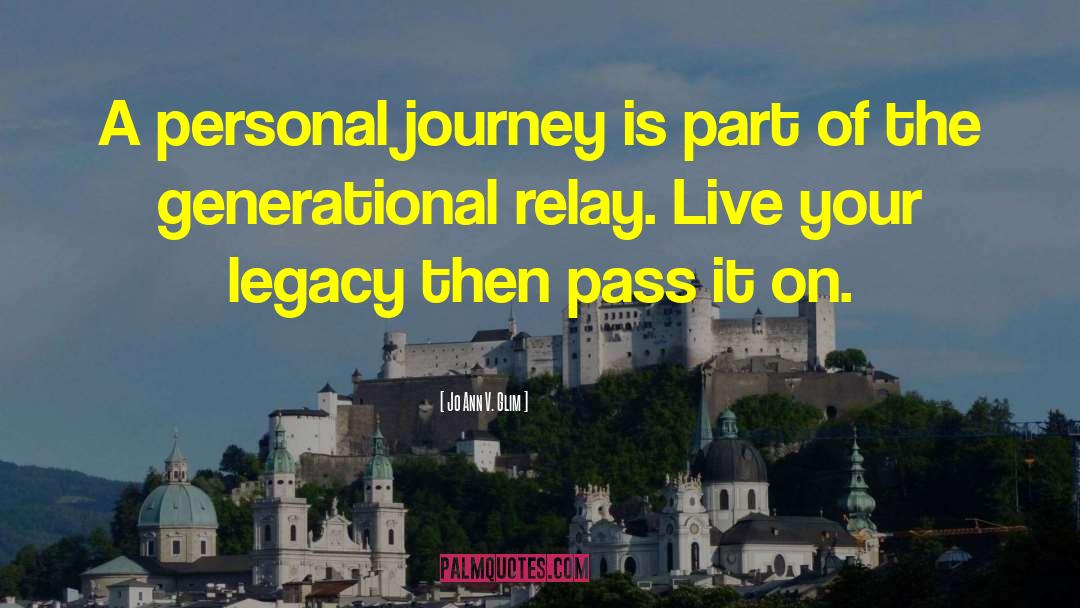 Generational quotes by Jo Ann V. Glim