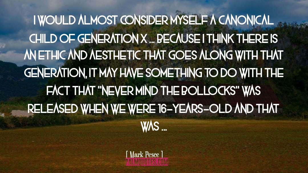 Generations quotes by Mark Pesce