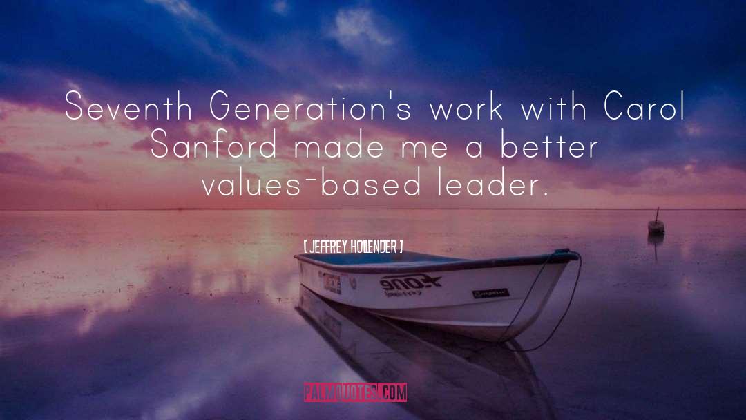 Generations quotes by Jeffrey Hollender