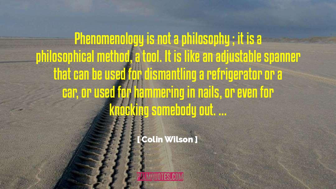 Generative Phenomenology quotes by Colin Wilson