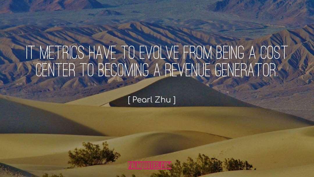 Generator quotes by Pearl Zhu