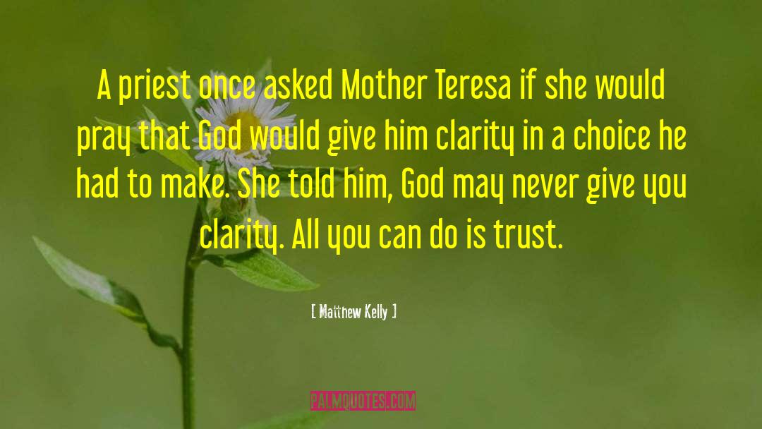 Generosity Mother Teresa quotes by Matthew Kelly