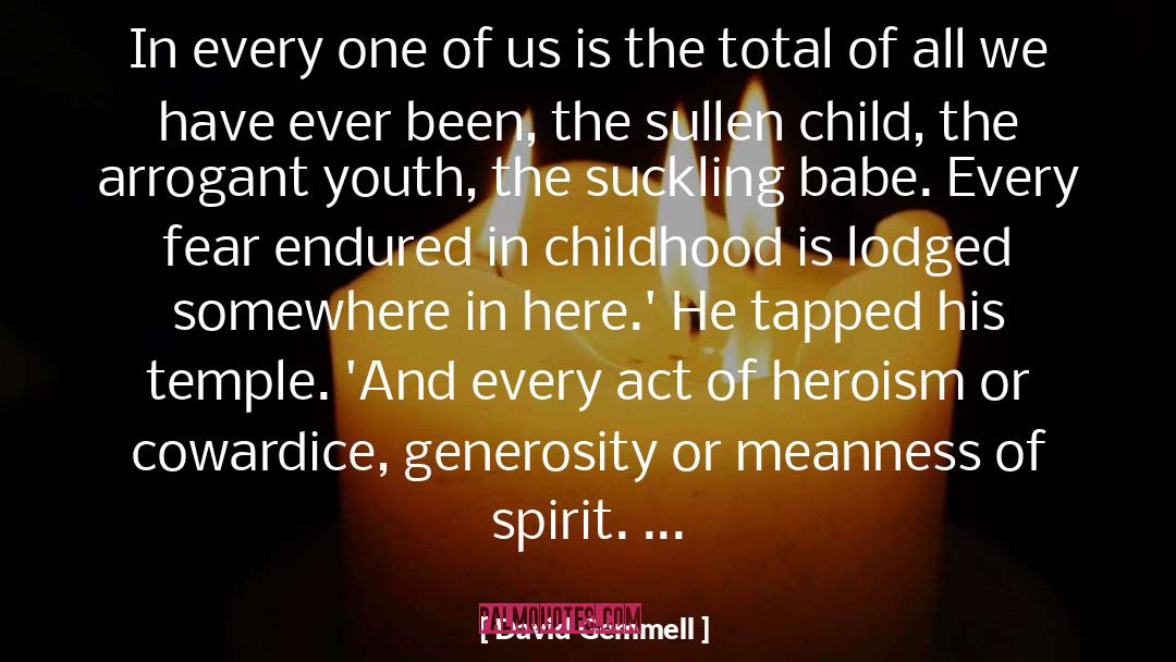 Generosity quotes by David Gemmell