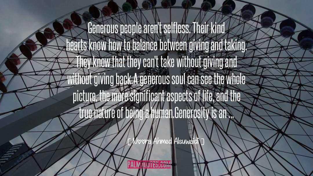 Generosity quotes by Noora Ahmed Alsuwaidi