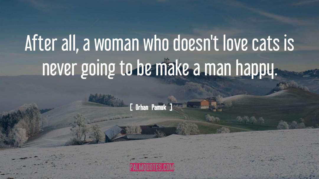Generous Man quotes by Orhan Pamuk