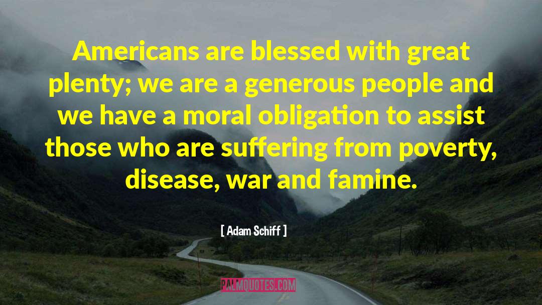 Generous People quotes by Adam Schiff