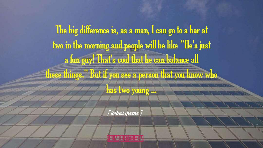 Generous Person quotes by Robert Greene