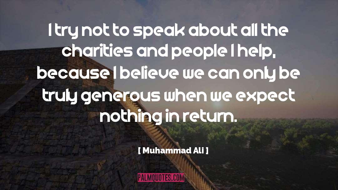 Generous quotes by Muhammad Ali