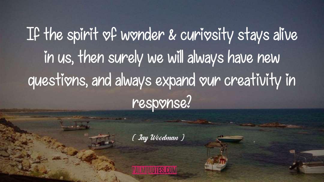 Generous Spirit quotes by Jay Woodman
