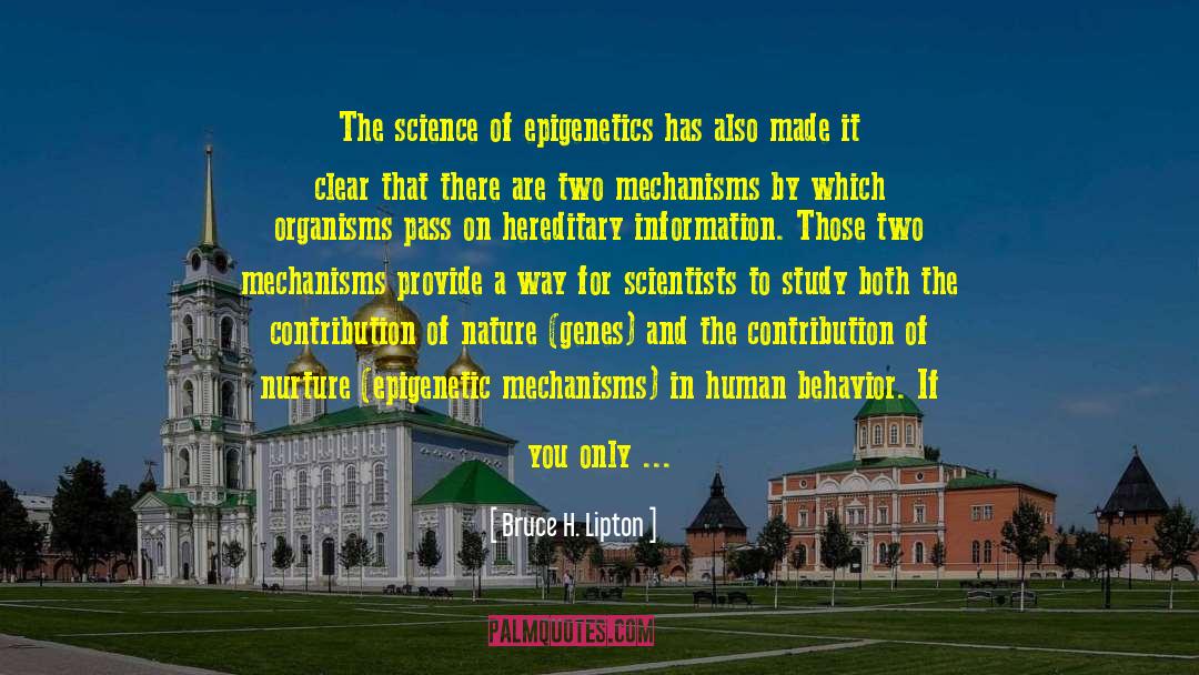 Genes For Cognitive Function quotes by Bruce H. Lipton