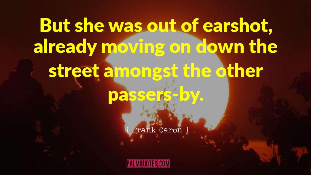 Genesee Street quotes by Frank Caron