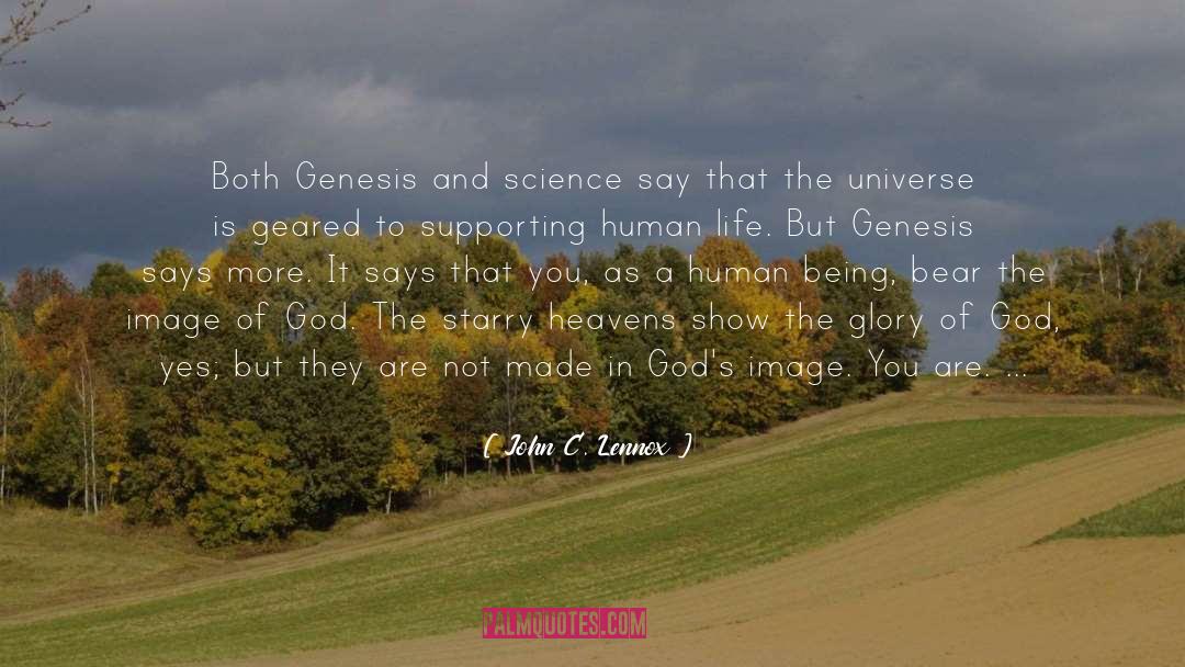 Genesis quotes by John C. Lennox