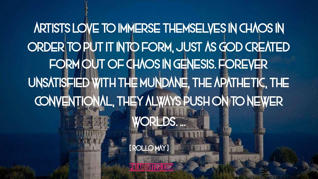 Genesis quotes by Rollo May