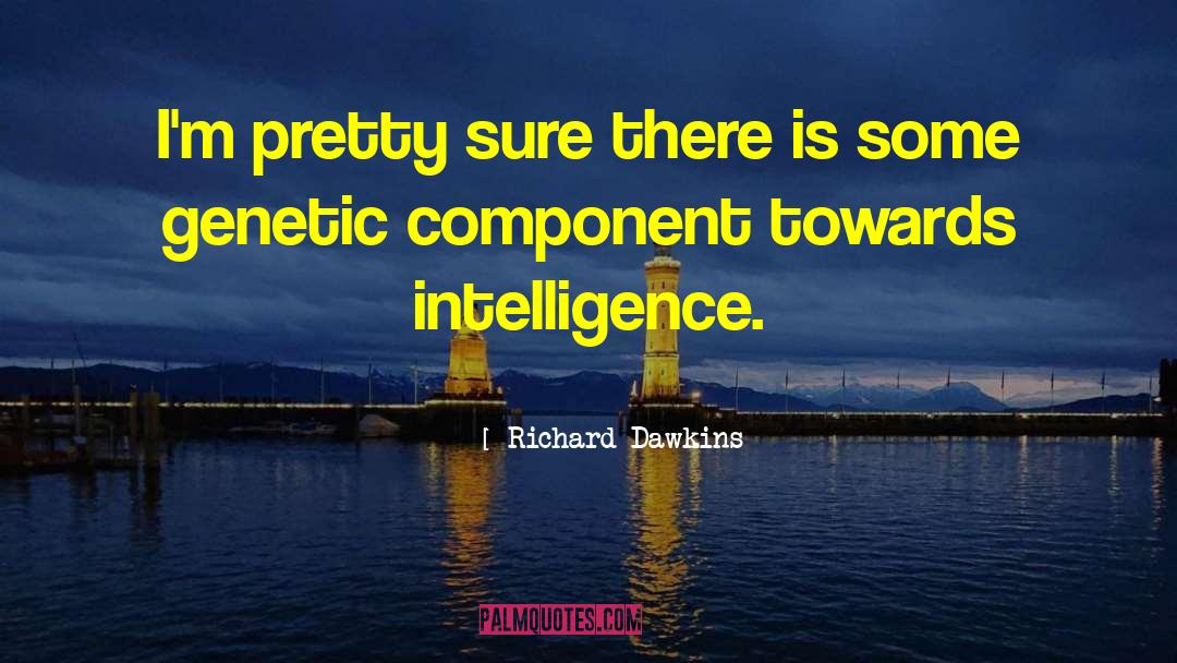 Genetic Marker quotes by Richard Dawkins