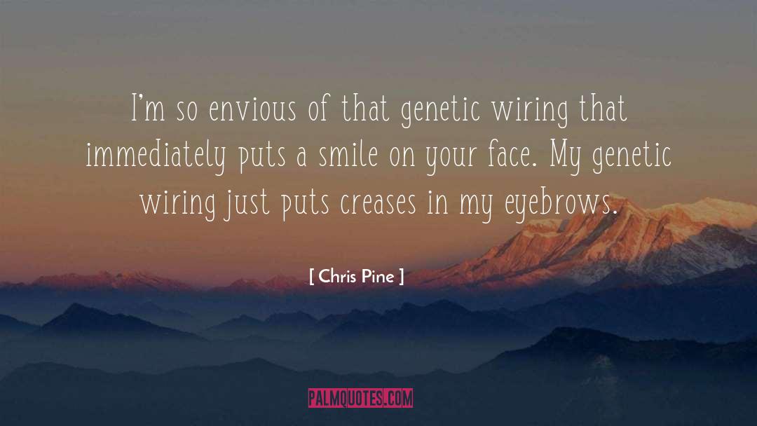 Genetic Marker quotes by Chris Pine