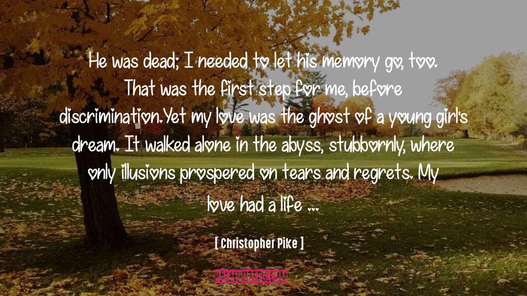 Genetic Memory quotes by Christopher Pike