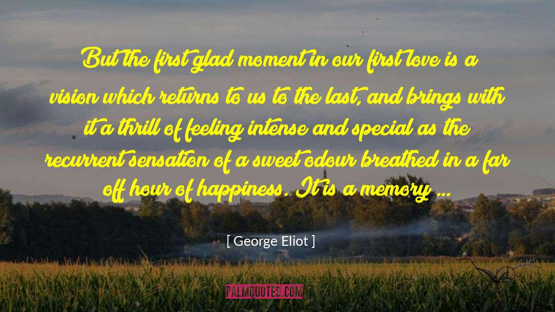 Genetic Memory quotes by George Eliot