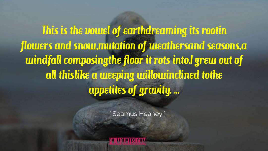 Genetic Mutation quotes by Seamus Heaney