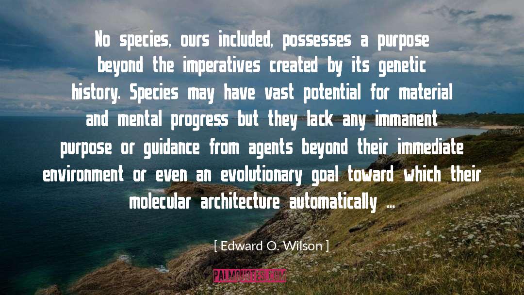 Genetic Mutation quotes by Edward O. Wilson
