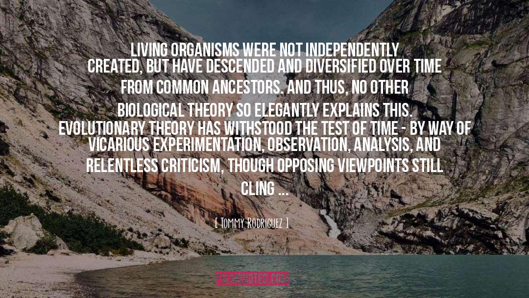 Genetic Phenomenology quotes by Tommy Rodriguez