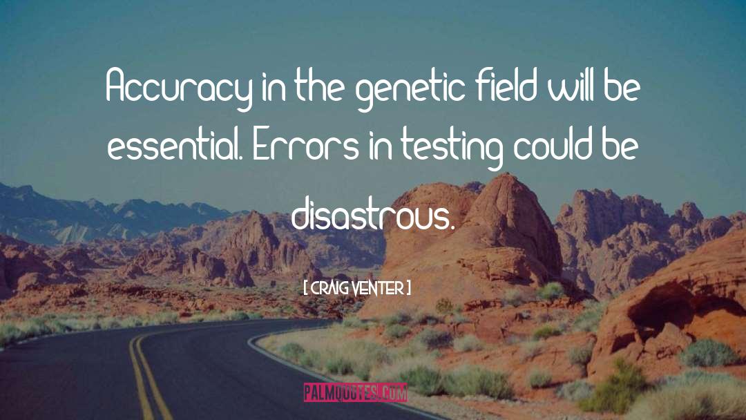 Genetic Screening quotes by Craig Venter