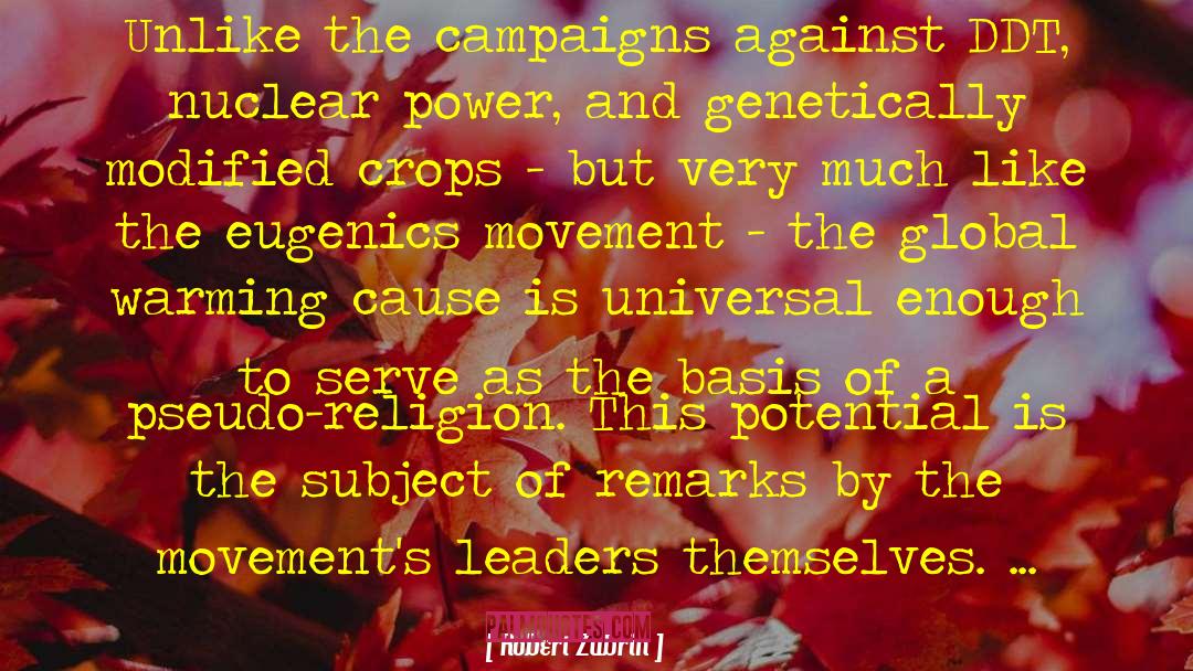 Genetically Modified Food quotes by Robert Zubrin