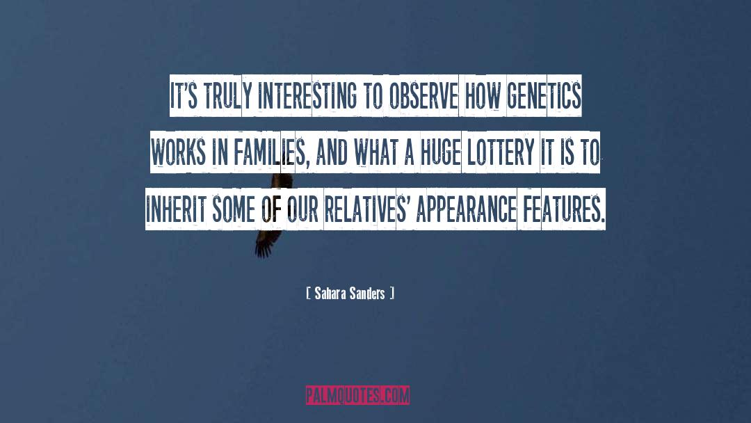 Genetics quotes by Sahara Sanders