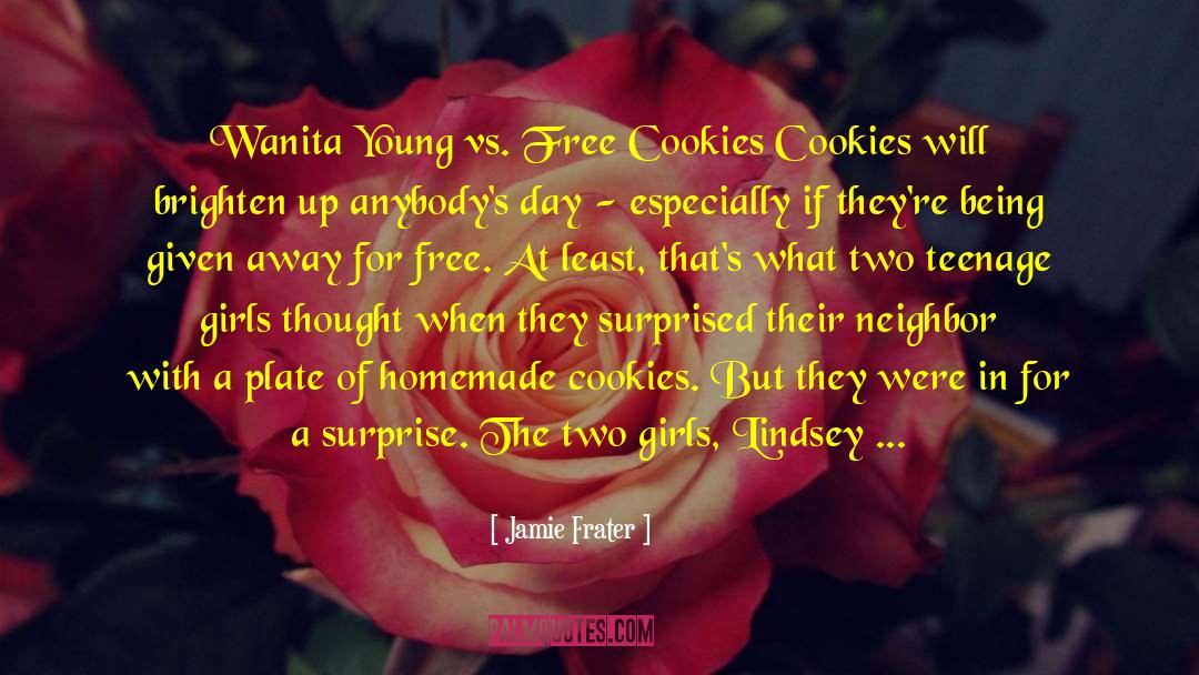 Genetti Cookies quotes by Jamie Frater