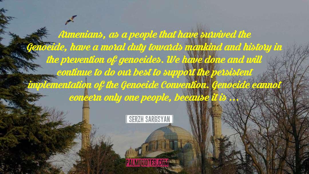 Geneva Convention quotes by Serzh Sargsyan