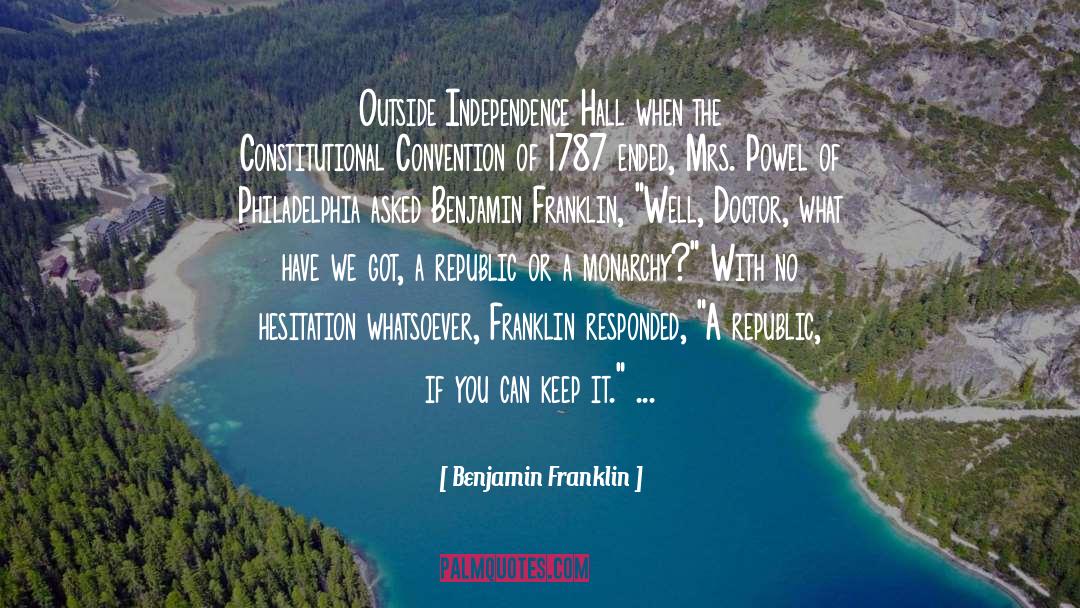 Geneva Convention quotes by Benjamin Franklin