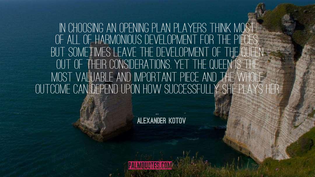 Genevieve And Alexander quotes by Alexander Kotov